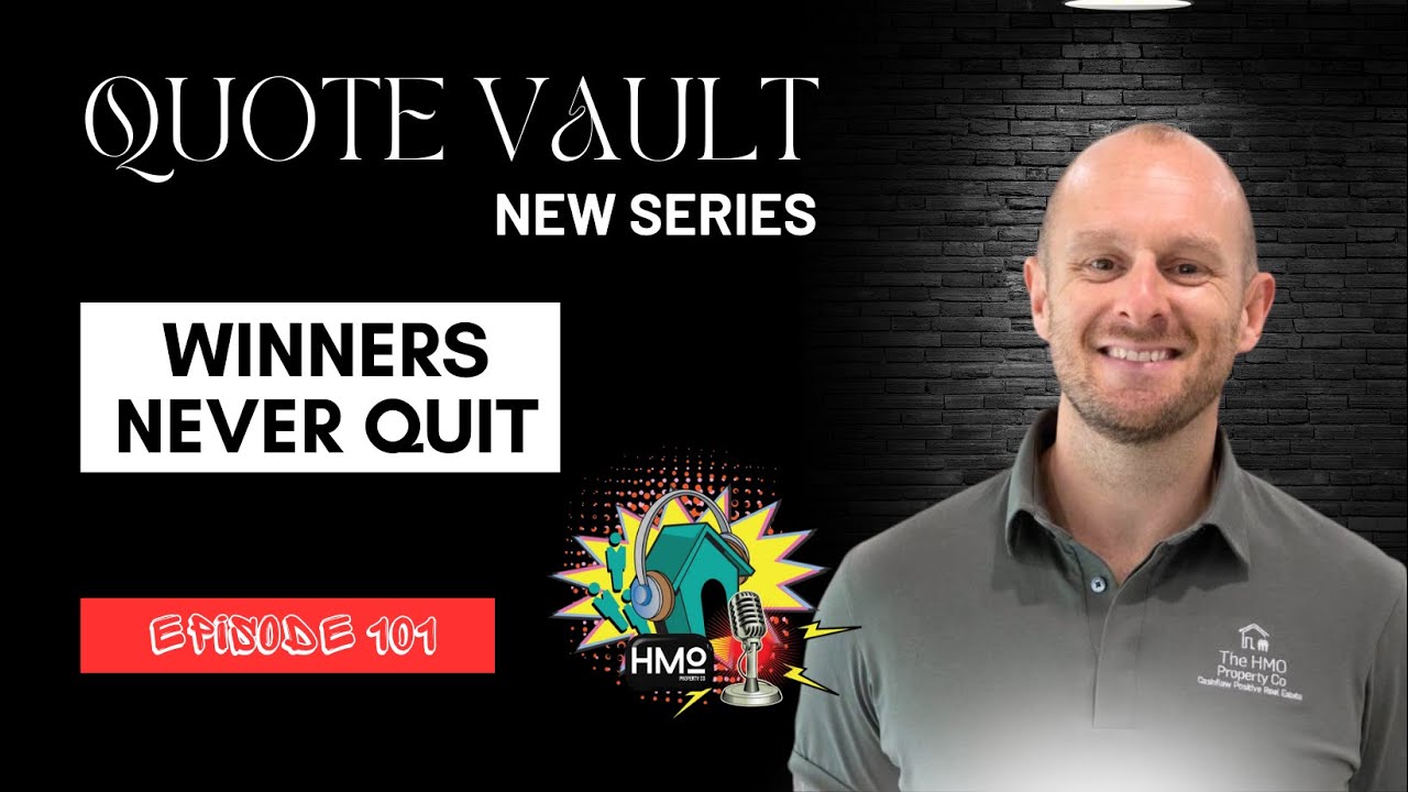 Ep. 101 - Quote Vault Series: Winners Never Quit | Stay motivated