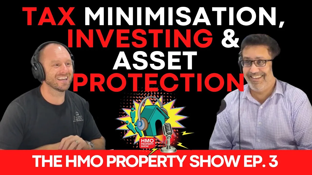 Ep. 3 - Asset protection and tax minimisation