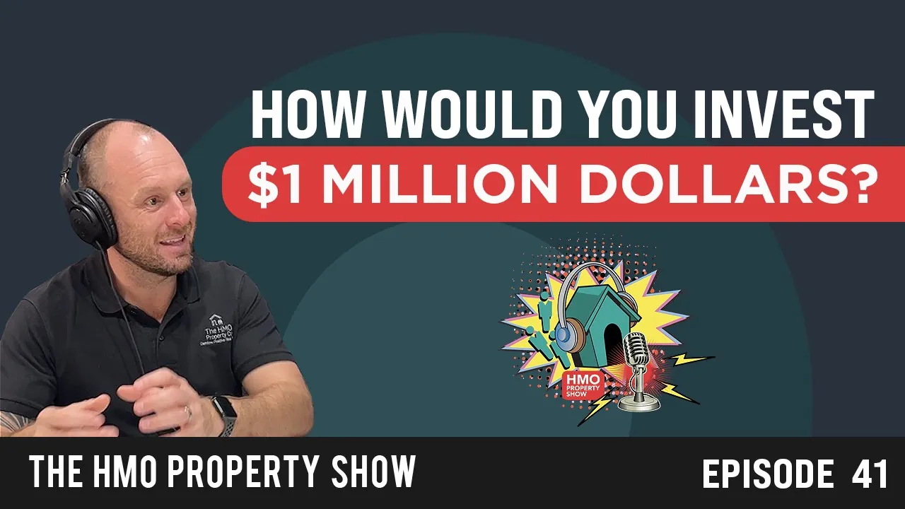 Ep. 41 - How would you invest $1 Million Dollars?