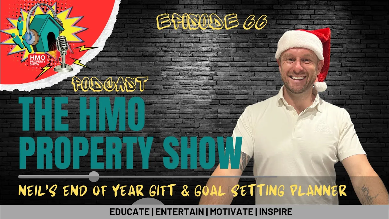 Ep. 66 - Neil Gibb's End Of Year Gift and Goal Setting planner