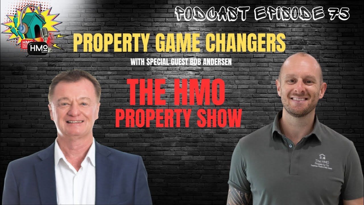 Ep. 75 - Property Game Changers with Special Guest Bob Andersen