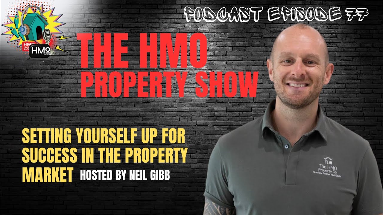 Ep. 77 - Setting Yourself Up for Success in the Property Market