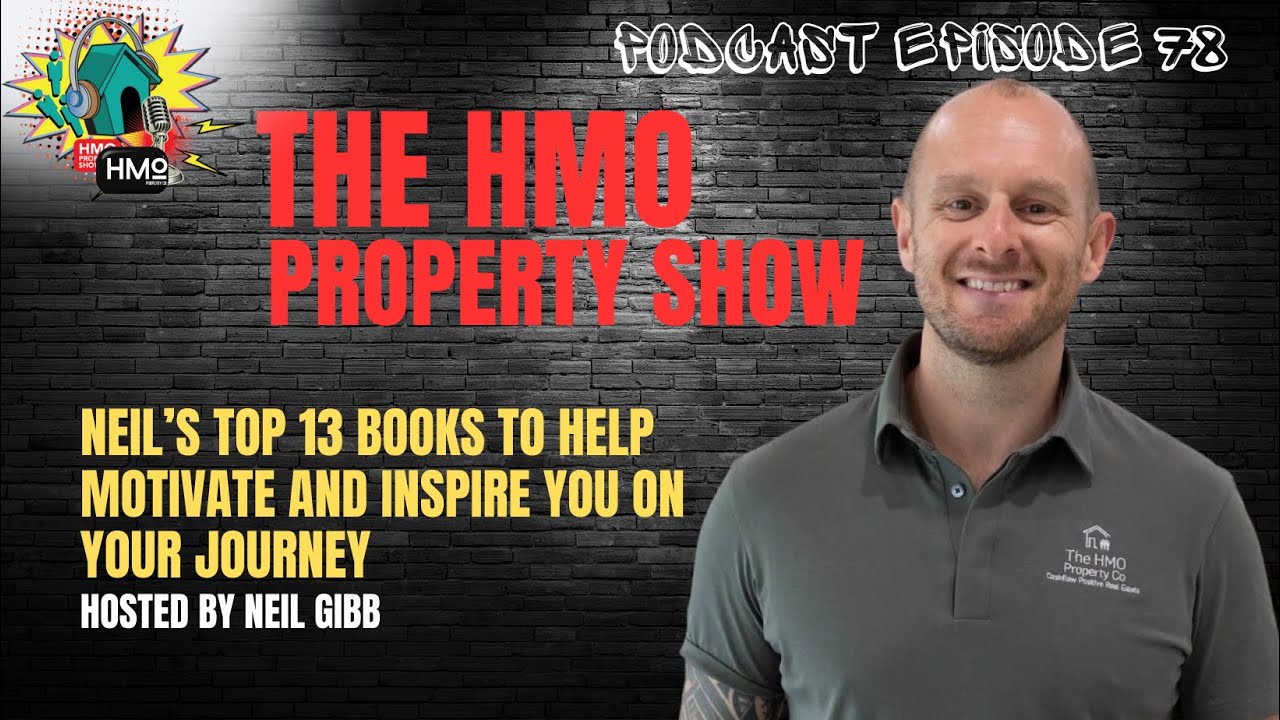Ep. 78 - Neil's top 13 books to help motivate and inspire you on your journey