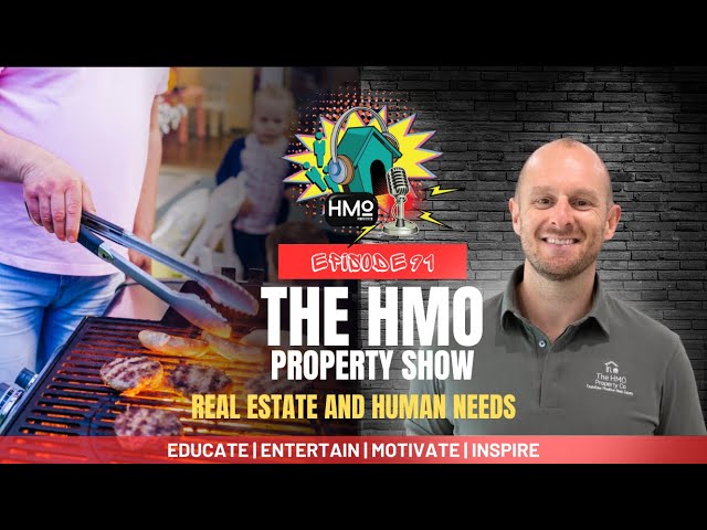 Ep. 91 - Unlocking Human Potential Through Real Estate: The Six Basic Needs