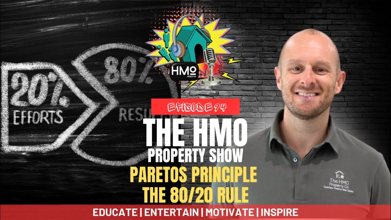 Ep. 94 - Pareto's Principle | The 80/20 Rule